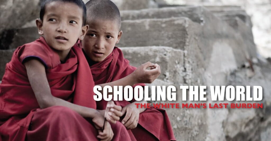 Schooling the World